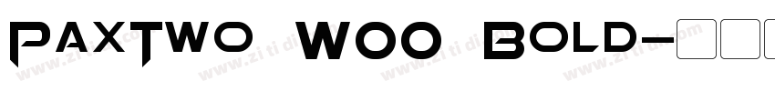 PaxTwo W00 Bold字体转换